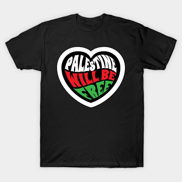 Palestinian Flag, Palestine will be free T-Shirt by johnnie2749